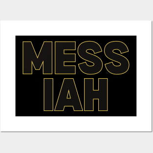 MESSIAH Posters and Art